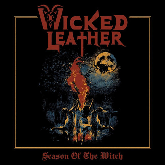 Pre-Order: Wicked Leather- Season Of The Witch