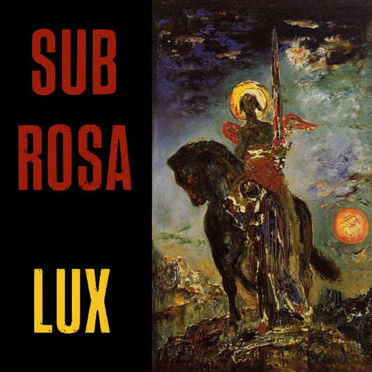 Sub Rosa- Lux [ VINYL LP ]