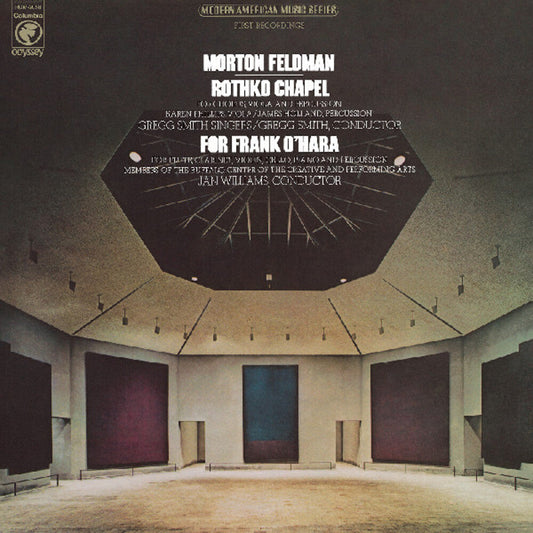 Feldman, Morton- Rothko Chapel / For Frank O'Hara