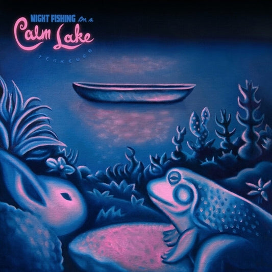 Jerkcurb- Night Fishing On A Calm Lake [ VINYL LP ]