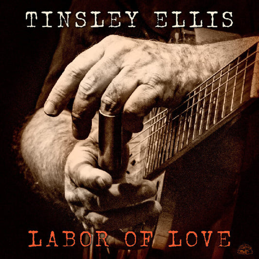 Tinsley Ellis- Labor Of Love [Colored Vinyl] (Pech) [ VINYL LP ]