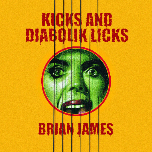 Brian James- Kicks And Diabolik Licks [Colored Vinyl] (Ylw) [ VINYL LP ]