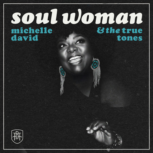 Michelle David & The True-Tones- Soul Woman [Clear Vinyl] [ VINYL LP ]