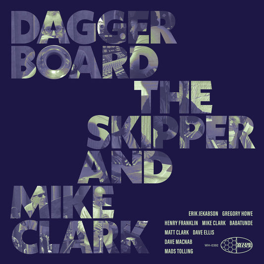 Daggerboard The Skipper / Mike Clark- Daggerboard The Skipper And Mike Clark [ VINYL LP ]