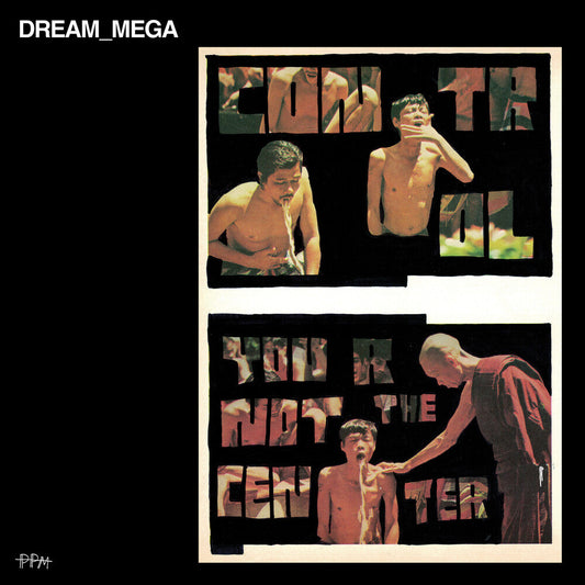 Dream_mega- Control / You Are Not The Center [ VINYL LP ]