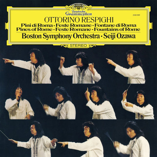 Respighi / Seiji Ozawa / Boston Symphony Orchestra- Respighi: Pines Of Rome Feste Romane Fountains Of