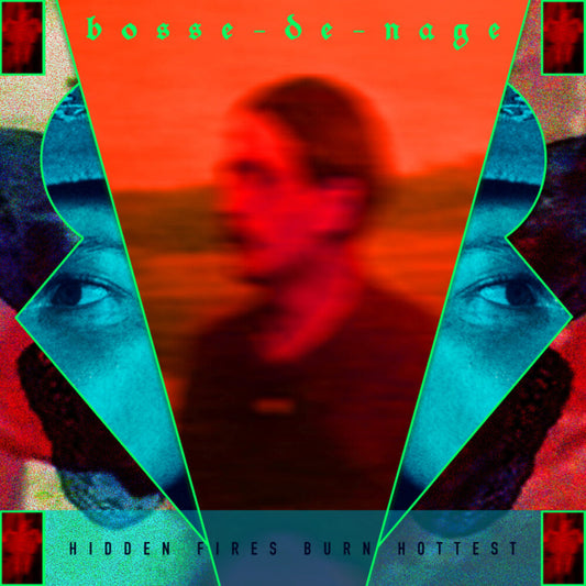 Bosse-de-Nage- Hidden Fires Burn Hottest [ VINYL LP ]