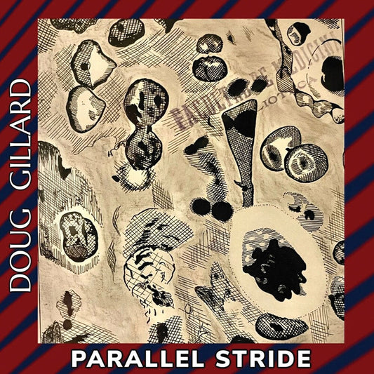 Doug Gillard- Parallel Stride [ VINYL LP ]