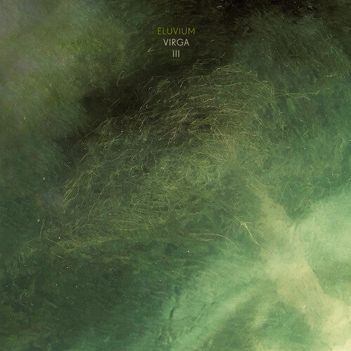 Eluvium- Virga III (Clear Vinyl) [ VINYL LP ]