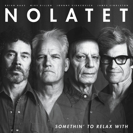 Nolatet- Somethin' To Relax With [ VINYL LP ]