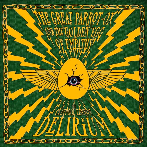 Claypool Lennon Delirium- Great Parrot-Ox and the Golden Egg of Empathy (Green Vinyl) [ VINYL LP ]