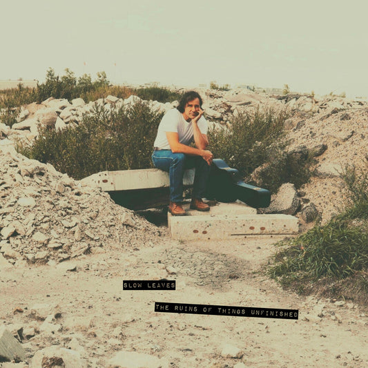 Slow Leaves- Ruins Of Things Unfinished [ VINYL LP ]
