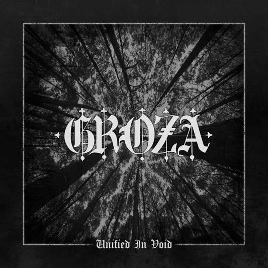GROZA- Unified In Void [ VINYL LP ]