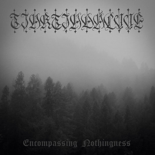 Tjaktjadalvve- Encompassing Nothingness [ VINYL LP ]