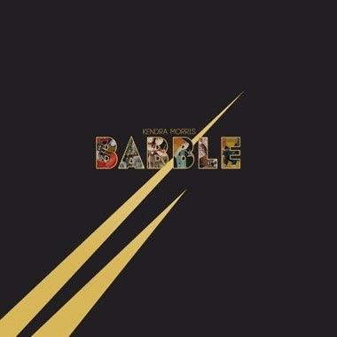 Kendra Morris- Babble (Gold Swirl Vinyl) [ VINYL LP ]