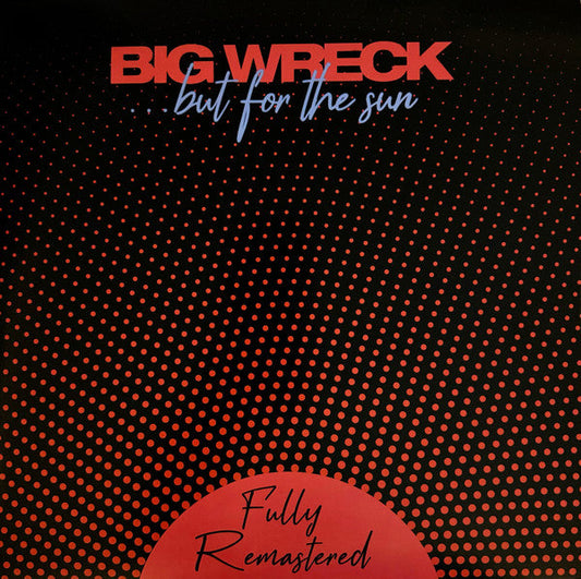 Big Wreck- But For The Sun [Remastered] (Can) [ VINYL LP ]