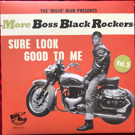 Various Artists- More Boss Black Rockers 5: Sure Look Good To Me (Various Artists) [ VINYL LP ]