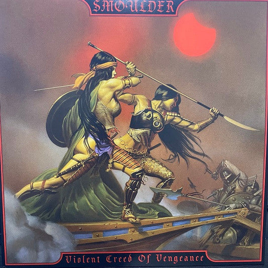 Smoulder- Violent Creed Of Vengeance [ VINYL LP ]
