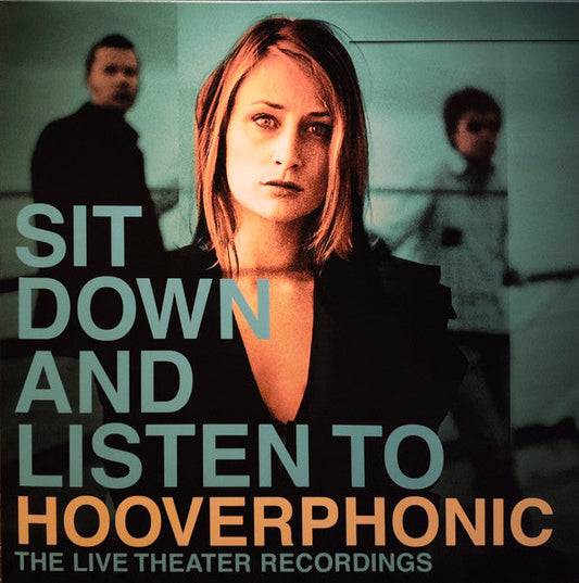 Hooverphonic- Sit Down And Listen To Hooverphonic (The Live Theater Recordings) [ VINYL LP ]