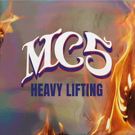 MC5- Heavy Lifting + Bonus Live Tracks (2LP) (Limited Edition) [ VINYL LP ]