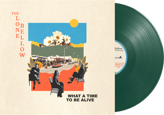 The Lone Bellow- What A Time To Be Alive (Indie Exclusive Green Vinyl) [ VINYL LP ]