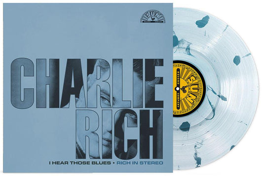 Charlie Rich- I Hear Those Blues: Rich In Stereo (RSD Essential Ultra Clear w/ Sea Blue Splatter Vinyl) [ VINYL LP ]