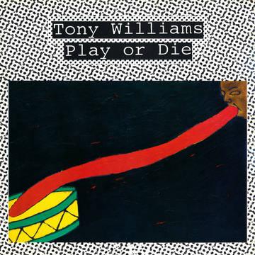 Tony Williams- Play Or Die -BF22 [ VINYL LP ]