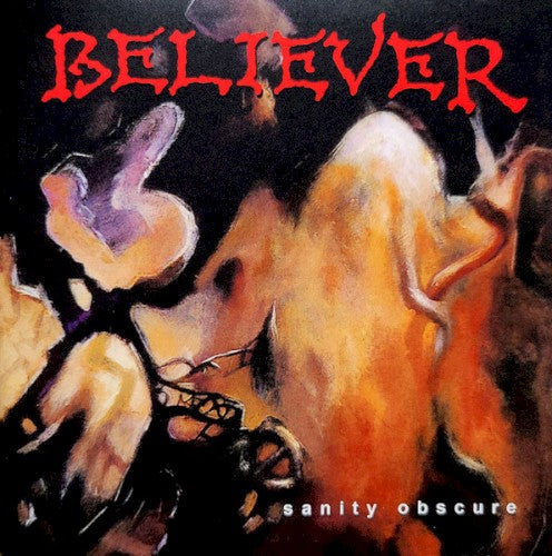 Believer- Sanity Obscure [ VINYL LP ]