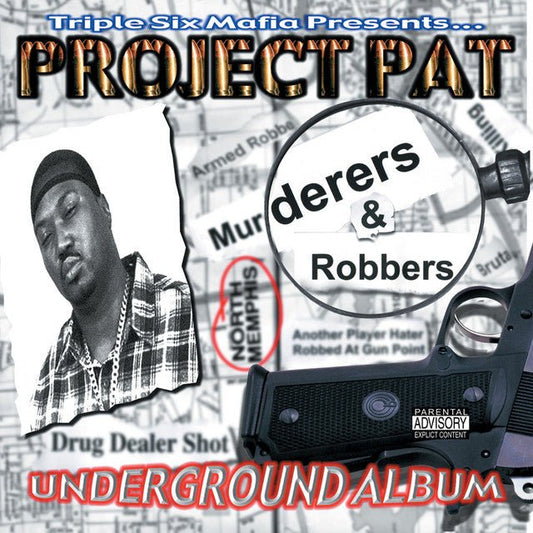 Project Pat- Murderers & Robbers [ VINYL LP ]