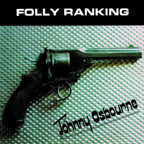 Johnny Osbourne- Folly Ranking [ VINYL LP ]