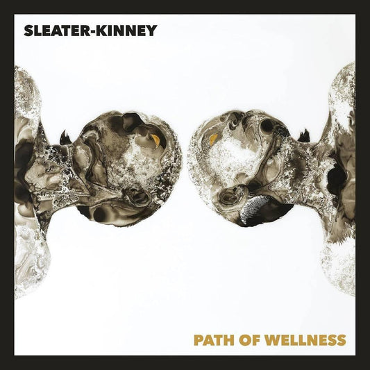 Sleater-Kinney- Path Of Wellness (Indie Exclusive Vinyl) [ VINYL LP ]