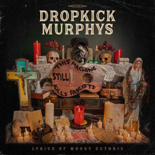 Dropkick Murphys- This Machine Still Kills Fascists (Indie Exclusive Vinyl) [ VINYL LP ]