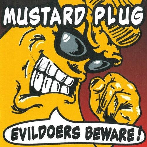 Mustard Plug- Evildoers Beware (Silver Vinyl) [ VINYL LP ]