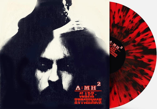 Clark-Hutchinson- A=MH (RSD Essential) [ VINYL LP ]