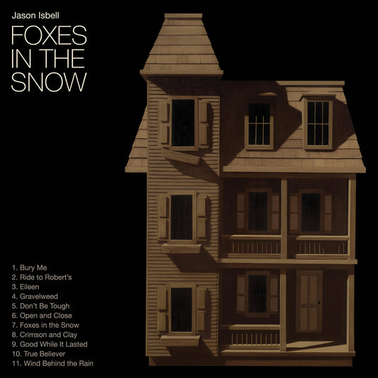Jason Isbell- Foxes In The Snow (Black Vinyl) [ VINYL LP ]