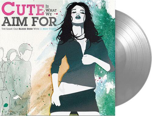 Cute Is What We Aim For- The Same Old Blood Rush With A New Touch (FBR 25th Anniv Silver Vinyl) [ VINYL LP ]