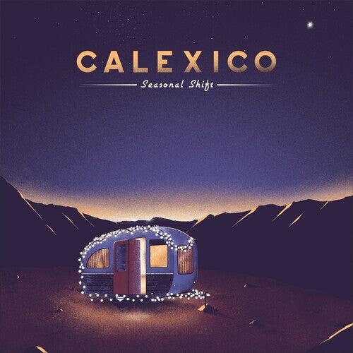 Calexico- Seasonal Shift [ VINYL LP ]