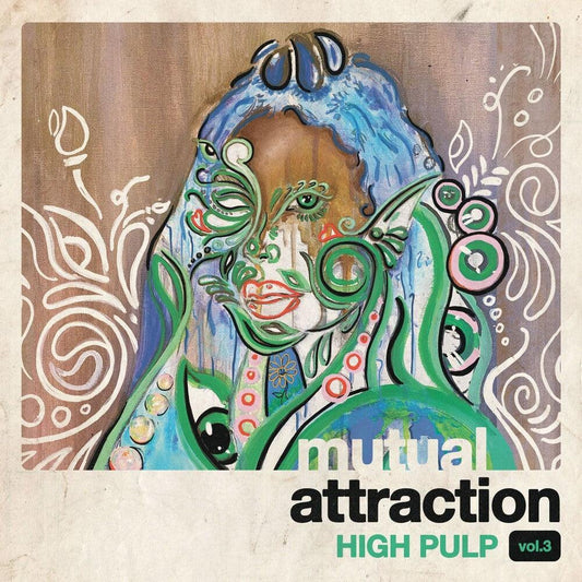 High Pulp- Mutual Attraction Vol. 3 -RSD22 [ VINYL LP ]