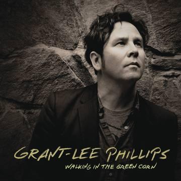 Grant-Lee Phillips- Walking In The Green Corn (10th Anniversary Edition) -BF22 [ VINYL LP ]